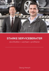 Starke Serviceberater - Georg Hensch - E-Book
