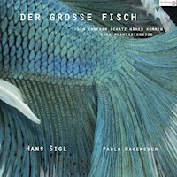 Der große Fisch - Pablo Hagemeyer - Hörbuch