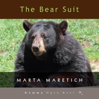 The Bear Suit - Marta Maretich - Hörbuch
