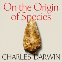On the Origin of Species - Charles Darwin. - Hörbuch