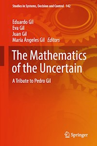 The Mathematics of the Uncertain -  - E-Book