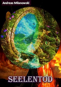 Seelentod - Andreas Milanowski - E-Book