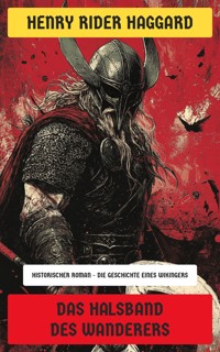 Das Halsband des Wanderers - Henry Rider Haggard - E-Book