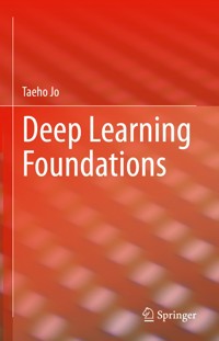 Deep Learning Foundations - Taeho Jo - E-Book