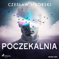 Poczekalnia - Czesław Sikorski - Hörbuch