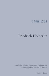 Sämtliche Werke, Briefe und Dokumente. Band 3 - Friedrich Hölderlin - E-Book