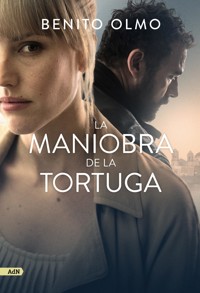 La maniobra de la tortuga - Benito Olmo - E-Book