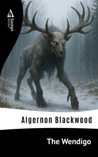 The Wendigo - Algernon Blackwood - E-Book