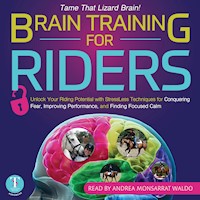 Brain Training for Riders - Andrea Monsarrat Waldo - Hörbuch