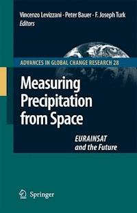 Measuring Precipitation from Space - V. Levizzani - E-Book