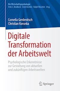 Digitale Transformation der Arbeitswelt - Cornelia Gerdenitsch - E-Book