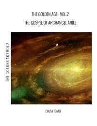 THE GOLDEN AGE-VOL.2 - CINZIA TOMEI - E-Book