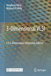 3-Dimensional VLSI - Yangdong Deng - E-Book