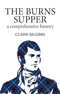 The Burns Supper - Clark McGinn - E-Book
