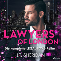 Lawyers of London: Die komplette Legal Love-Reihe - J.T. Sheridan - Hörbuch