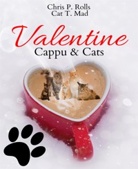 Valentine Cappu & Cats - Chris P. Rolls - kostenlos E-Book