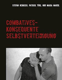 Combatives - Stefan Reinisch - E-Book