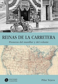 Reinas de la carretera - Pilar Tejera - E-Book