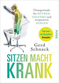 Sitzen macht krank - Gerd Schnack - E-Book