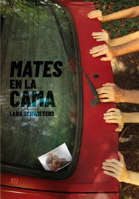 Mates en la cama - Lara Schwieters - E-Book