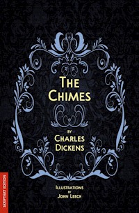 The Chimes (illustrated) - Charles Dickens. - E-Book