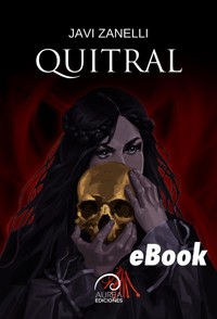 Quitral - Javi Zanelli - E-Book