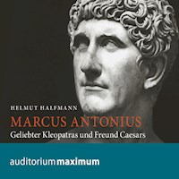 Marcus Antonius (Ungekürzt) - Helmut Halfmann - Hörbuch
