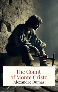 The Count of Monte Cristo - Dumas Alexandre - E-Book + Hörbuch
