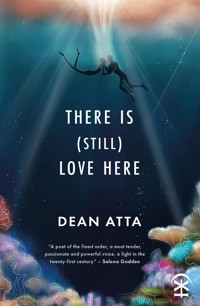 There is (still) love here - Dean Atta - E-Book