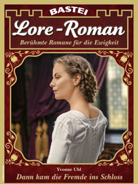 Lore-Roman 196 - Yvonne Uhl - E-Book