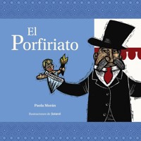 El Porfiriato - Paola Moran - Hörbuch