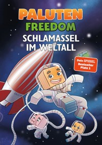 Schlamassel im Weltall - Paluten - E-Book