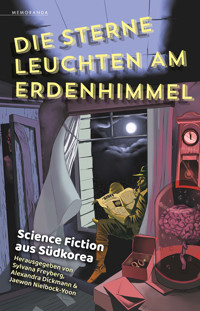 Die Sterne leuchten am Erdenhimmel -  - E-Book