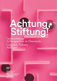 Achtung, Stiftung! - Markus Achatz - E-Book