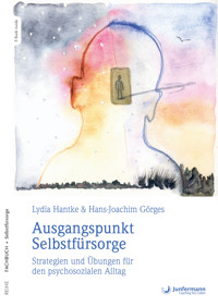 Ausgangspunkt Selbstfürsorge - Lydia Hantke - E-Book