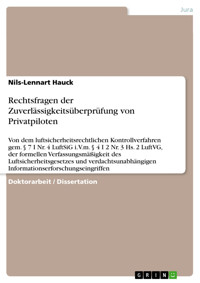 Rechtsfragen der Zuverlässigkeitsüberprüfung von Privatpiloten - Nils-Lennart Hauck - E-Book