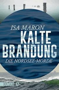 Kalte Brandung - Isa Maron - E-Book