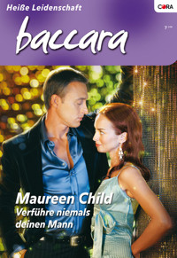 Verführe niemals Deinen Mann - Maureen Child - E-Book