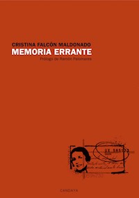 Memoria errante - Cristina Falcón - E-Book