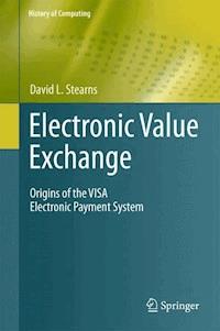 Electronic Value Exchange - David L. Stearns - E-Book