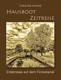 Hausboot Zeitreise - Torsten Krone - E-Book