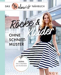 Röcke und Kleider ohne Schnittmuster - Yvonne Reidelbach - E-Book