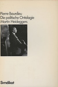 Die politische Ontologie Martin Heideggers - Pierre Bourdieu - E-Book