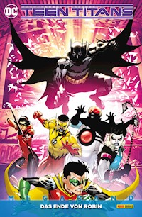 Teen Titans Megaband - Bd. 4 (2. Serie): Das Ende von Robin - Robbie Thompson - E-Book
