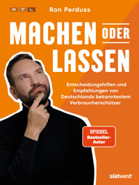 Machen oder Lassen - Ron Perduss - E-Book