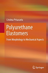 Polyurethane Elastomers - Cristina Prisacariu - E-Book