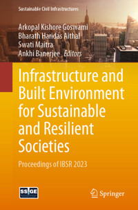 Infrastructure and Built Environment for Sustainable and Resilient Societies -  - E-Book
