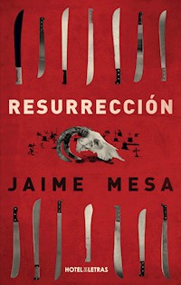 Resurrección - Jaime Mesa - E-Book
