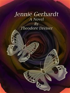 Jennie Gerhardt - Theodore Dreiser - E-Book