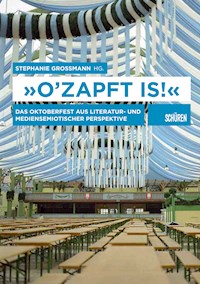 «O'zapft is!» -  - E-Book